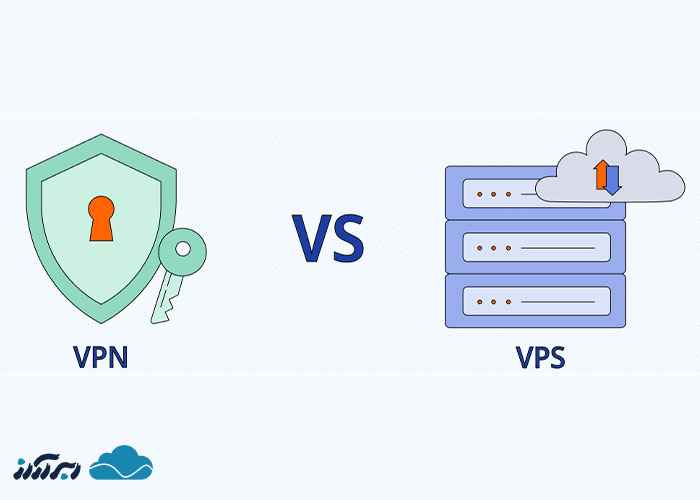 مقایسه مزایا و ویژگی های VPN و VPS